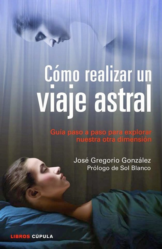 Como realizar un viaje astral id Como realizar un viaje astral id